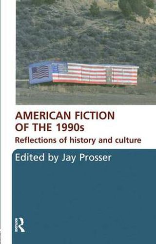 Cover image for American Fiction of the 1990s: Reflections of history and culture