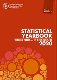 Cover image for World food and agriculture: statistical yearbook 2020