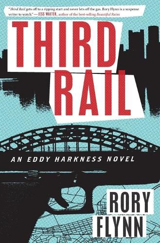 Cover image for Third Rail: An Eddy Harkness Novel