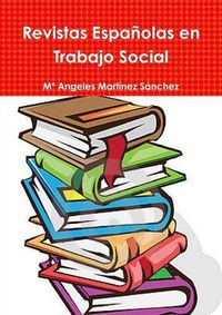 Cover image for Revistas Espanolas En Trabajo Social