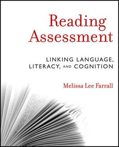 Cover image for Reading Assessment: Linking Language, Literacy, and Cognition