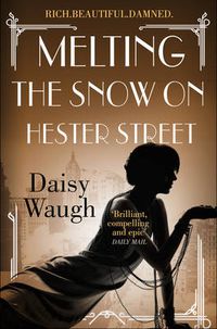 Cover image for Melting the Snow on Hester Street