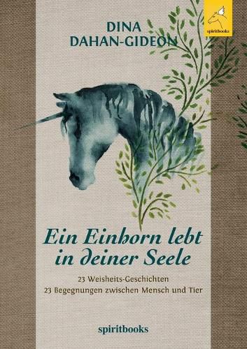 Cover image for Ein Einhorn lebt in deiner Seele