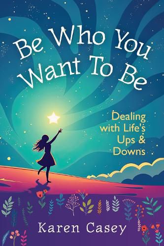 Cover image for Be Who You Want to Be