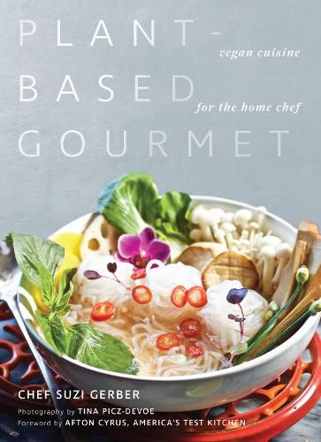 Cover image for Plant-Based Gourmet: Vegan Cuisine for the Home Chef