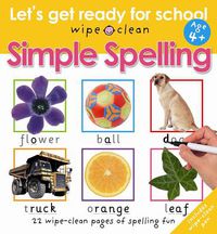 Cover image for Simple Spelling: Let's Get Ready For School