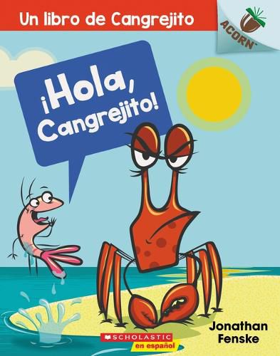 Cover image for !Hola, Cangrejito! (Hello, Crabby!)