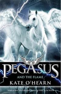 Cover image for Pegasus and the Flame: Book 1
