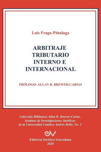 Cover image for Arbitraje Tributario Interno E Internacional