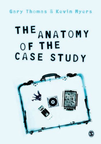 Cover image for The Anatomy of the Case Study