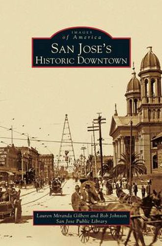 Cover image for San Jose's Historic Downtown