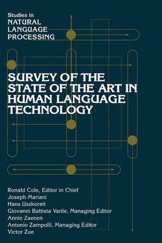 Cover image for Survey of the State of the Art in Human Language Technology