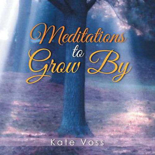 Cover image for Meditations to Grow by