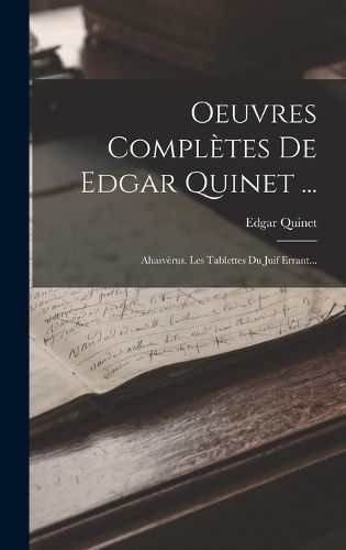 Cover image for Oeuvres Completes De Edgar Quinet ...
