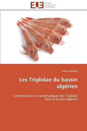 Cover image for Les Triglidae Du Bassin Alg rien