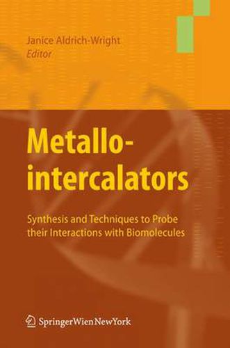 Cover image for Metallointercalators: Synthesis and Techniques to Probe Their Interactions with Biomolecules