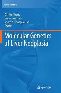 Cover image for Molecular Genetics of Liver Neoplasia