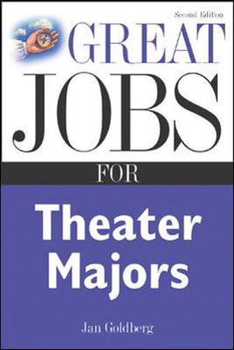 Cover image for Great Jobs for Theater Majors, Second edition