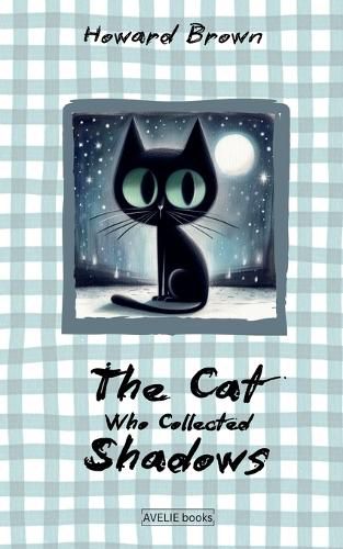 Cover image for The Cat Who Collected Shadows