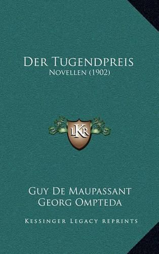 Cover image for Der Tugendpreis: Novellen (1902)