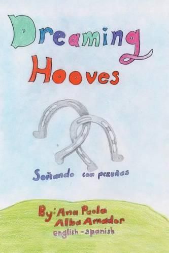 Cover image for Dreaming Hooves: Sonando con Pezunas