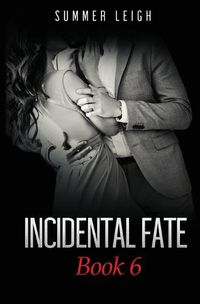 Cover image for Incidental Fate Book 6