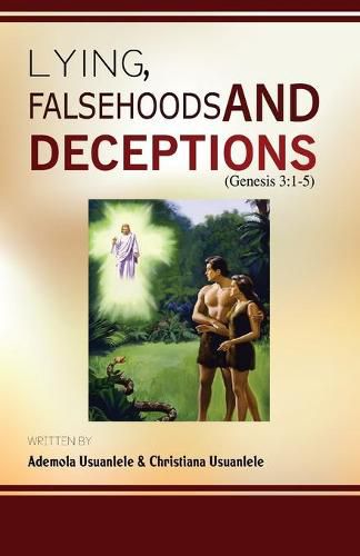 Cover image for Lying, Falsehoods and Deceptions