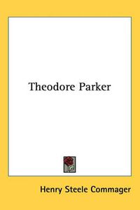 Cover image for Theodore Parker