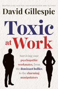 Cover image for Toxic at Work