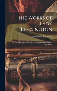 Cover image for The Works of Lady Blessington