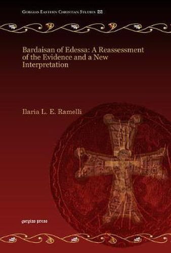 Cover image for Bardaisan of Edessa: A Reassessment of the Evidence and a New Interpretation