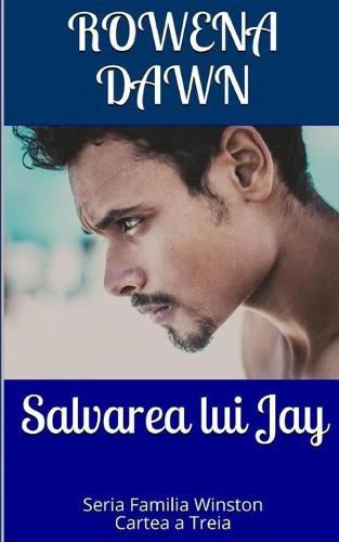 Cover image for Salvarea lui Jay: Cartea a Treia din Seria Familia Winston