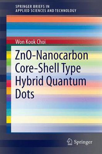 Cover image for ZnO-Nanocarbon Core-Shell Type Hybrid Quantum Dots