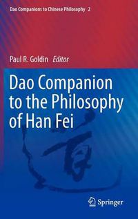 Cover image for Dao Companion to the Philosophy of Han Fei