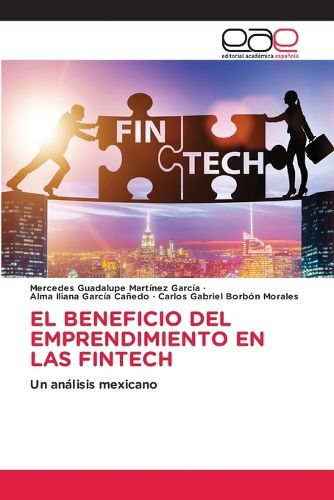 Cover image for El Beneficio del Emprendimiento En Las Fintech