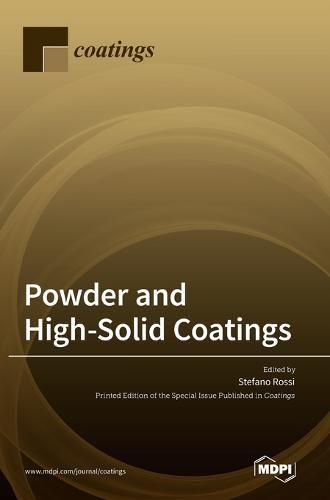 Cover image for Powder and High-Solid Coatings