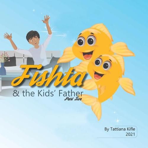 Cover image for Fishta & the Kids' Father