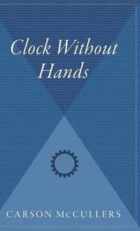 Cover image for Clock Without Hands