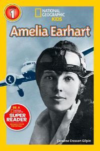 Cover image for National Geographic Kids Readers: Amelia Earhart