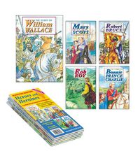 Cover image for William Wallace; Robert Bruce; Mary Queen of Scots; Rob Roy; Bonnie Prince Charlie 5 book pack: Scottish History - Heroes and Heroines