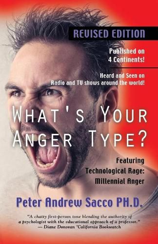 Cover image for What's Your Anger Type? Revised Edition with Technological Rage: Millennial Anger