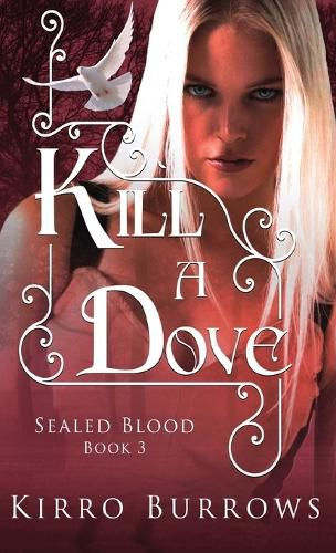 Cover image for Kill A Dove