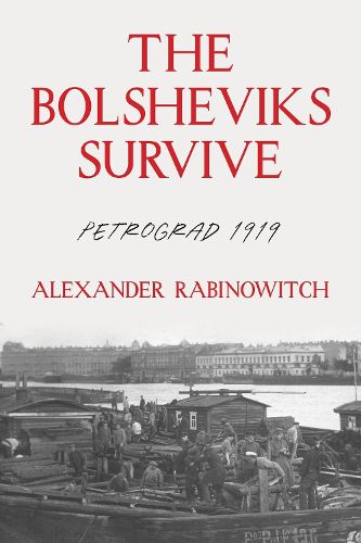Cover image for The The Bolsheviks Survive
