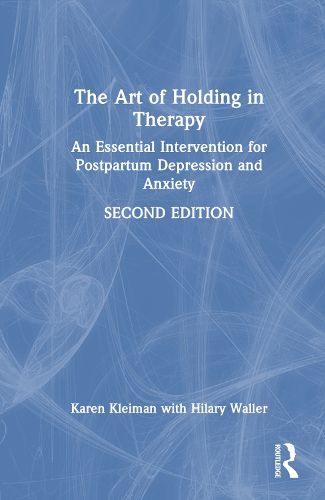 Cover image for The Art of Holding in Therapy