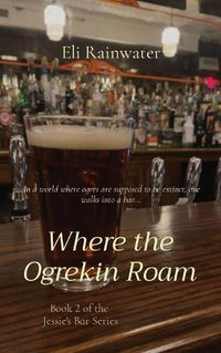 Cover image for Where the Ogrekin Roam