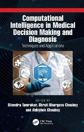 Cover image for Computational Intelligence in Medical Decision Making and Diagnosis