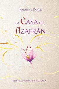 Cover image for La casa del azafran