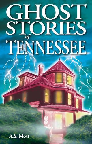 Cover image for Ghost Stories of Tennessee