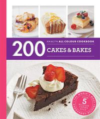 Cover image for Hamlyn All Colour Cookery: 200 Cakes & Bakes: Hamlyn All Colour Cookbook