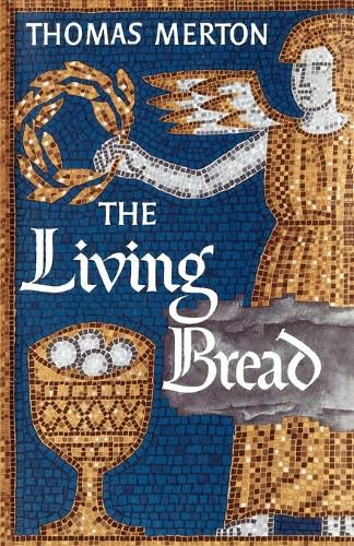 Cover image for The Living Bread